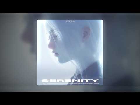SPACYBOI - Serenity (2024)
