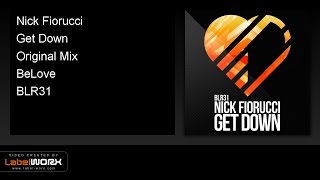 Nick Fiorucci - Get Down (Original Mix)