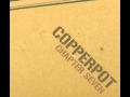 Copperpot-Mflue