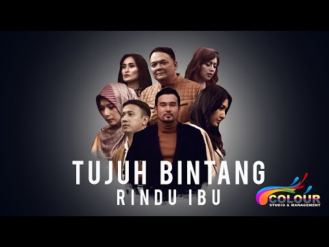 7 BINTANG - RINDU IBU (OFFICIAL MUSIC VIDEO)