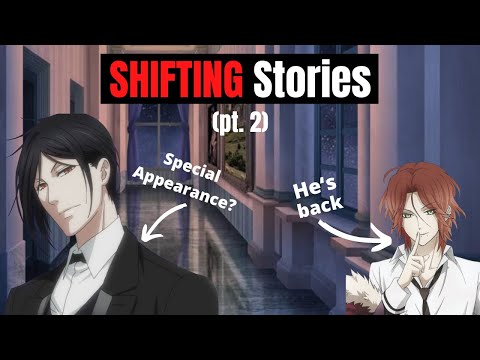 Shifting Stories PT 2 from Diabolik Lovers (again) & an Aristocratic DR