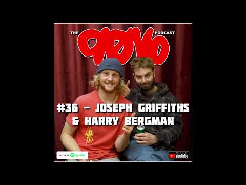 The 9016 Podcast #36 - Joseph Griffiths and Harry Bergman