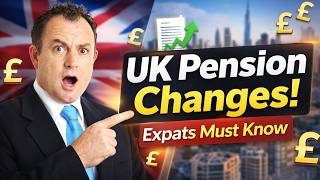 UK Pension Changes 2026: How They Affect Expats Overseas #pension 
