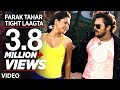 Full Video Farak Tahar Tight Laagta Bhojpuri New Video Song Jaaneman Feat Khesari Lal Yadav