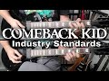 Comeback Kid - Industry Standards (Guitar Cover)