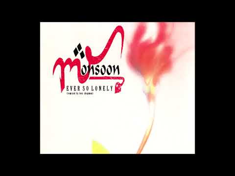Monsoon - 'Ever So Lonely [Remixed By Ben Chapman]' (1990)