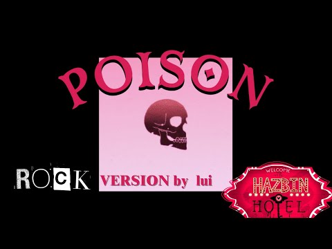 [HAZBIN HOTEL] | POISON - Rock Version by lui