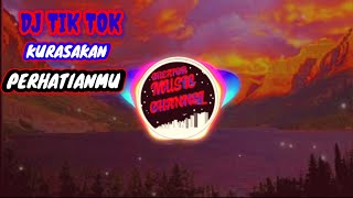 Download lagu DJ_KURASAKAN PERHATIANMU VIRAL TIK TOK 2020 mp3