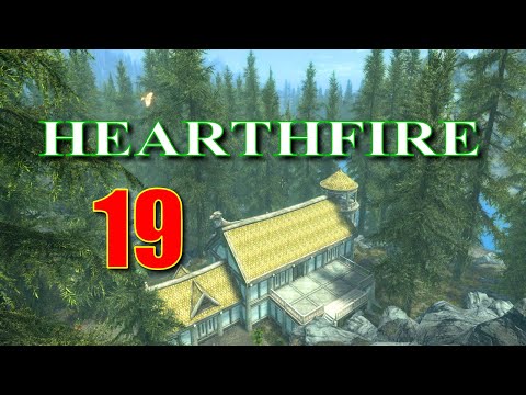 Skyrim HEARTHFIRE DLC Walkthrough Part 19, Throw Money At It