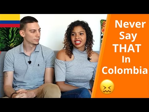 Never Say Or Do That In Colombia | Colombian Culture