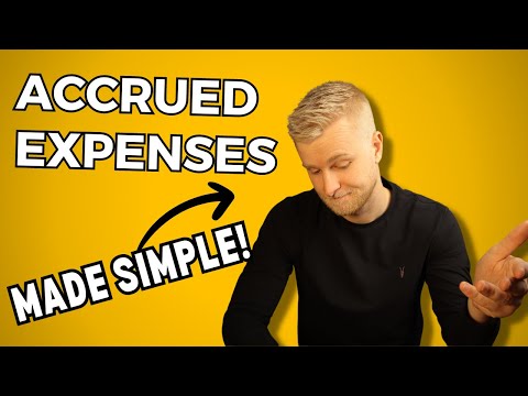 Accrued Expenses Explained (SIMPLE METHOD WITH ACCOUNTING ENTRIES)
