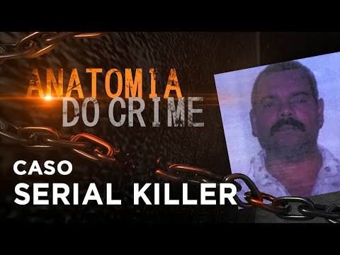 ANATOMIA DO CRIME - MANÍACO DE RIBEIRÃO PIRES