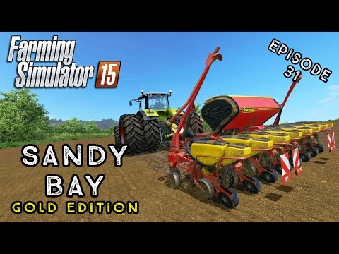 Let's Play Farming Simulator 2015 | Sandy Bay | Episode 31