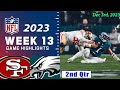 49ers vs Eagles Week 13 FULL GAME 12/3/23 | NFL Highlights Today