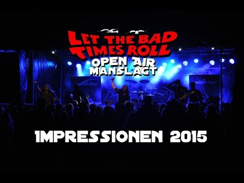 Let The Bad Times Roll Festival 2015 - Impressionen