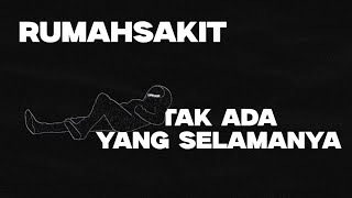 Download lagu Rumahsakit - Tak ada yang selamanya mp3 Download lagu Rumahsakit - Tak ada yang selamanya mp3