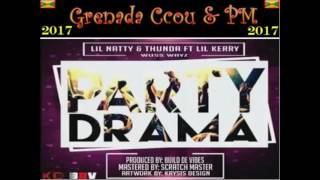 Lil Natty & Thunda ft Lil Kerry - Party Drama (Grenada Soca 2017)