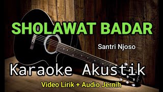 Download lagu SHOLAWAT BADAR Santri Njoso Karaoke Akustik... mp3
