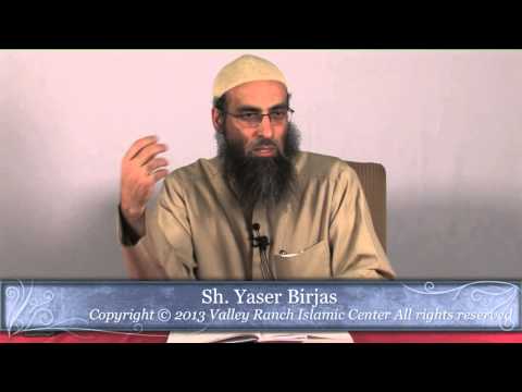 Wednesday Night Halaqa by Sh. Yasir Birjas (2013-01-30)