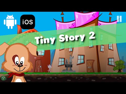 Tiny Story 2 Adventure