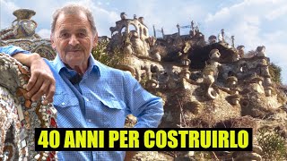 L'uomo che si è costruito un castello da solo