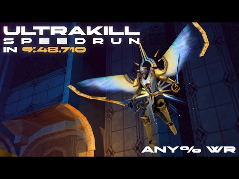 [FWR] Ultrakill beaten in just under 10 minutes