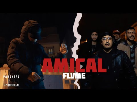 FLVME - AMICAL - (official video)