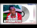 Paulo Siria Aiteruwa Oyee Officially Audio