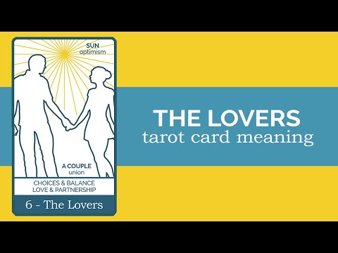 The Lovers Tarot Card Reading and Meaning
