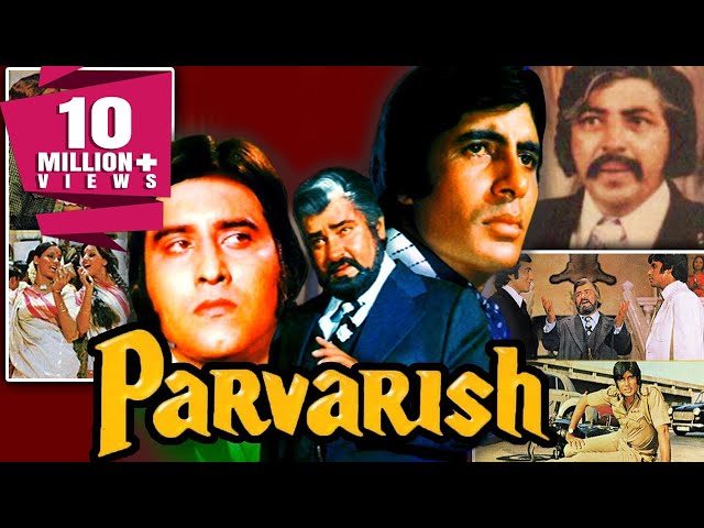 Parvarish (1977) Full Hindi Movie | Amitabh Bachchan, Vinod Khanna, Neetu Singh, Shabana Azmi SDDEFAULT Thumbnail