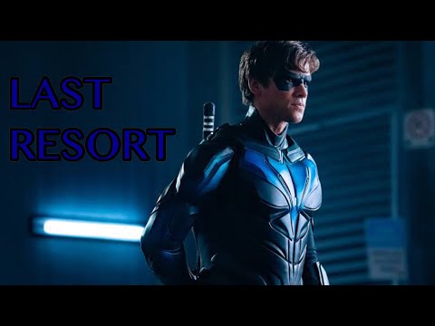 Nightwing Tribute (Titans: Season 2) - Last Resort [Papa Roach]