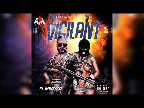 EL Medyko - Vigilant (Official Audio)