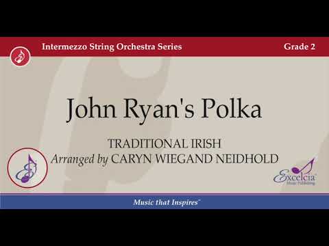 John Ryan's Polka - arranged by Caryn Wigand Neidhold