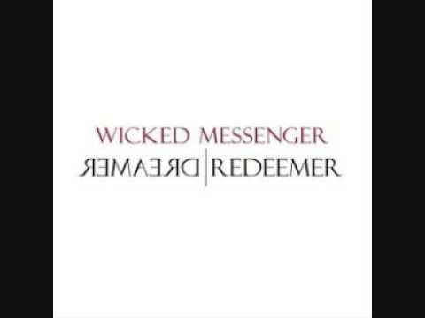 Wicked Messenger - Dreamer