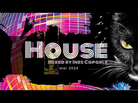 House Mai 2023 mixed by Ines Capable