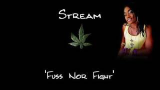 Stream - Fuss Nor Fight