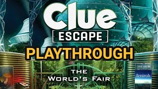 CLUE: Escape - The World’s Fair | Playthrough
