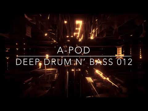Deep Drum N' Bass Mix 012 [Bop, Subwave, Keeno, Degs, Halogenix]