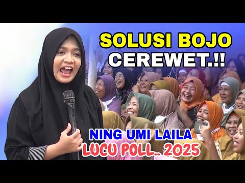 NING UMI LAILA TERBARU 2025 ~ SOLUSI BOJO CEREWET LUCU POLL