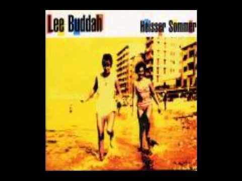 Lee Buddah - Heißer Sommer - 1998