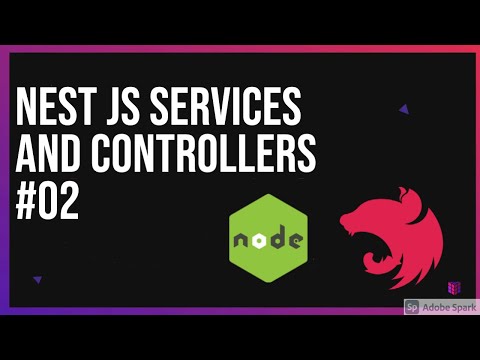 Nest JS Services and Controllers 02