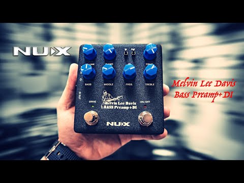 NUX NBP-5 Melvin Lee Davis Bass Preamp & DI Box Demo by Jimmy Lin