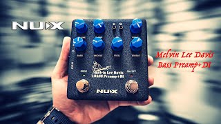 Video thumbnail for NUX NBP-5 Melvin Lee Davis Bass Preamp & DI Box Demo by Jimmy Lin by NUX