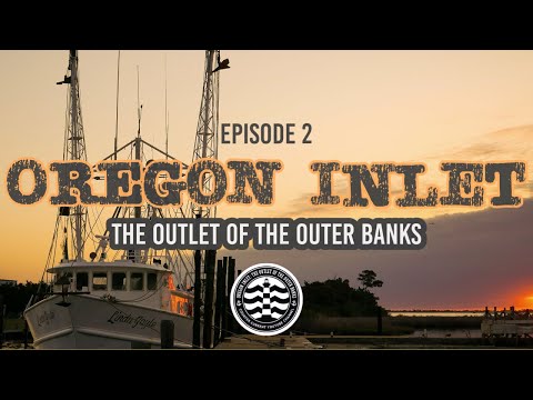 Oregon Inlet : Ep.2 (72 Year Battle) The Outlet of The Outer Banks  #oregoninlet #outerbanks #obx