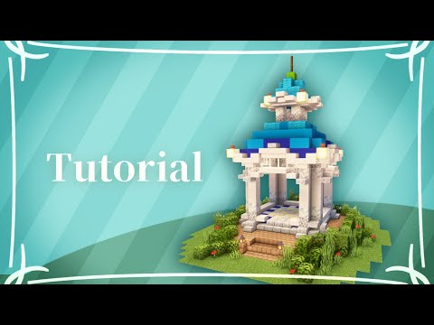 BBの隠れ家 - Minecraft | How to Build a Cute and Fantasy Gazebo with Blue Roof | Tutorial | Survival