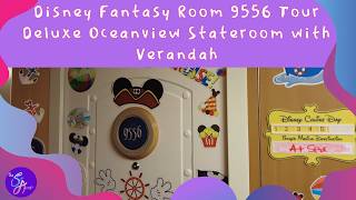We LOVED This Disney Fantasy Cabin! Deluxe Oceanview Verandah Room 9556 Tour