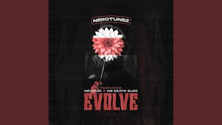 Download lagu EVOLVE (feat. Nevrr49 & Ice Beats Slide) mp3