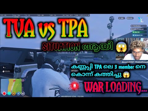 TVA VS TPA SITUATION 😱 കൊന്ന് കത്തിച്ചു 😱 WAR LOADING #eaglegaming #tva #roleplay #gtarp #trending 