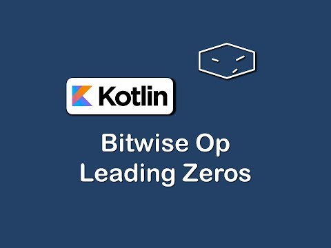 bitwise op number of leading zeros in kotlin