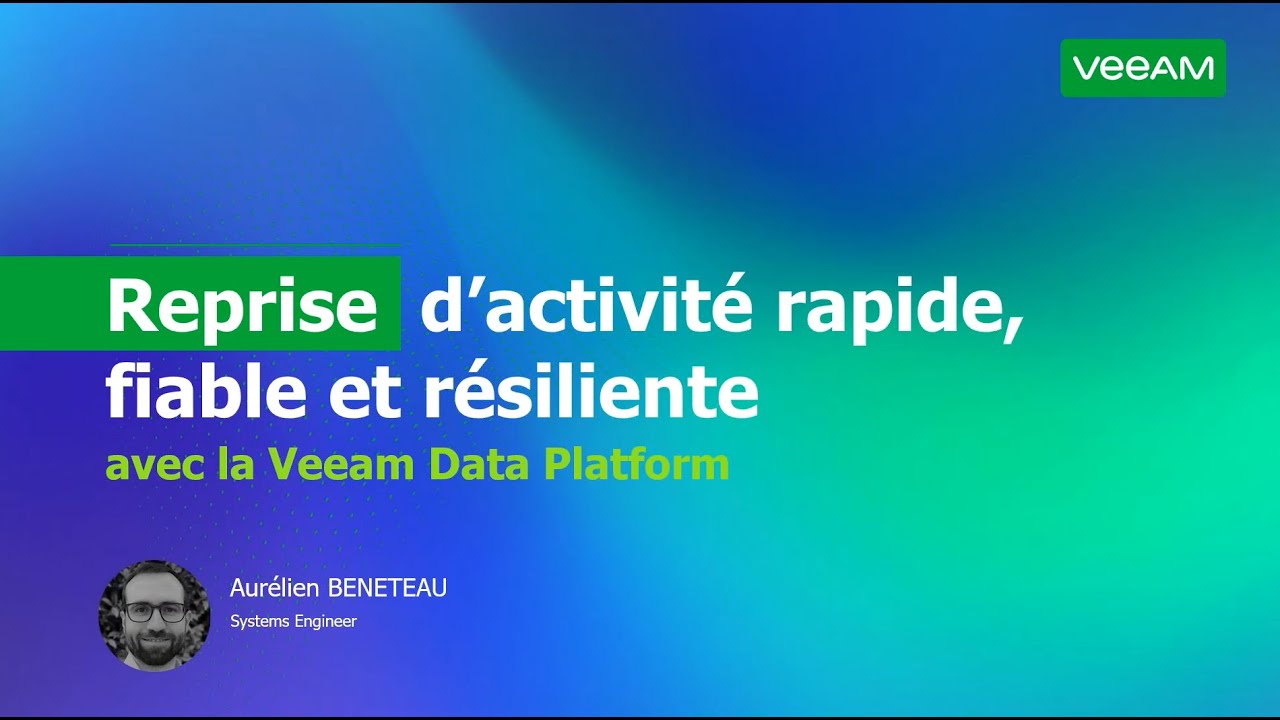 Une reprise rapide, fiable et résiliente avec Veeam Data Platform video